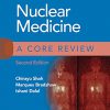 Nuclear Medicine: A Core Review 2nd Edition-EPUB