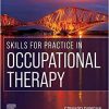 Skills for Practice in Occupational Therapy 2nd Edition-Original PDF