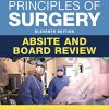 Schwartz’s Principles of Surgery ABSITE and Board Review, 11th Edition -Original PDF