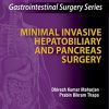 Gastrointestinal Surgery Series: Minimal Invasive Hepatobiliary and Pancreas Surgery -Original PDF