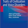 Traits of Civilization and Voice Disorders -Original PDF