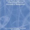 Public Health Approach to Cardiovascular Disease Prevention & Management -Original PDF