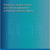Production, Quality Control and Clinical Applications of Radiosynovectomy Agents -EPUB