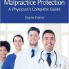 Maximum Malpractice Protection: A Physician’s Complete Guide -Original PDF