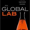 The Global Lab: Inequality, Technology, and the Experimental Movement -Original PDF