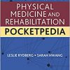 Physical Medicine and Rehabilitation Pocketpedia 4th Edition-Original PDF