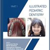 Illustrated Pediatric Dentistry – Part 1 -EPUB