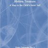 Hidden Treasure: A Map to the Child’s Inner Self -Original PDF