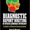 Diagnostic Report Writing In Speech-Language Pathology: A Guide to Effective Communication -Original PDF