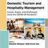 Domestic Tourism and Hospitality Management: Issues, Scope, and Challenges amid the COVID-19 Pandemic -Original PDF
