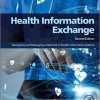 Health Information Exchange: Navigating and Managing a Network of Health Information Systems -Original PDF