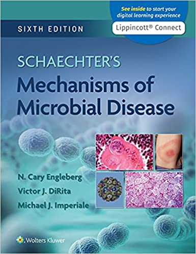 Schaechter's Mechanisms of Microbial Disease Sixth Edition-EPUB+Converted PDF