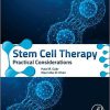 Stem Cell Therapy: Practical Considerations -Original PDF