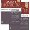 DeGroot’s Endocrinology: Basic Science and Clinical Practice 8th Edition-Original PDF