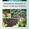 Antidiabetic Potential of Plants in the Era of Omics -Original PDF