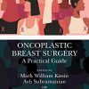 Oncoplastic Breast Surgery: A Practical Guide -Original PDF