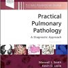 Practical Pulmonary Pathology: A Diagnostic Approach 4th Edition-Original PDF