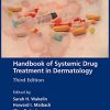 Handbook of Systemic Drug Treatment in Dermatology 3rd edition-Original PDF