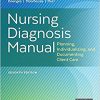 Nursing Diagnosis Manual: Planning, Individualizing, and Documenting Client Care 7th Edition-EPUB