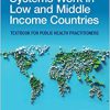 Making Health Systems Work in Low and Middle Income Countries: Textbook for Public Health Practitioners -Original PDF