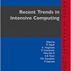 Recent Trends in Intensive Computing -Original PDF
