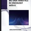Big Data Analytics in Oncology with R -Original PDF