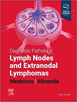 Diagnostic Pathology: Lymph Nodes and Extranodal Lymphomas 3rd Edition-EPUB
