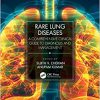 Rare Lung Diseases: A Comprehensive Clinical Guide to Diagnosis and Management -Original PDF