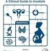 A Clinical Guide to Inositols -Original PDF