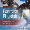 Exercise Physiology: For Health, Fitness, and Performance 6th Edition-EPUB