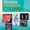 Nuclear Medicine: The Essentials -EPUB