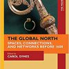 The Global North: Spaces, Connections, and Networks before 1600 -Original PDF