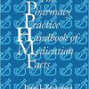 The Pharmacy Practice Handbook of Medication Facts -Original PDF