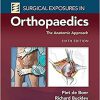 Surgical Exposures in Orthopaedics: The Anatomic Approach 6th Edition-EPUB+Converted pdf