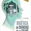 BioEtica en Ciencias de la Salud (2 ed.) (Spanish Edition)-True PDF