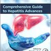 Comprehensive Guide to Hepatitis Advances -Original PDF