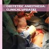 Obstetric Anesthesia: Clinical Updates -Original PDF