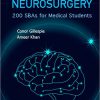 Neurology And Neurosurgery: 200 Sbas For Medical Students -Original PDF