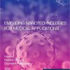 Emerging Nanotechnologies for Medical Applications -Original PDF