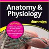 Anatomy & Physiology All-in-One For Dummies (+ Chapter Quizzes Online) -Original PDF
