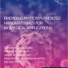 Emerging Phytosynthesized Nanomaterials for Biomedical Applications -Original PDF