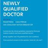Oxford Clinical Guidelines: Newly Qualified Doctor -EPUB+Converted PDF