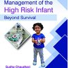 Management of the High Risk Infant Beyond Survival -Original PDF