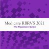Medicare RBRVS 2021: The Physicians’ Guide -EPUB