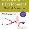 Curriculum Development for Medical Education: A Six-Step Approach -Original PDF