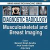 Diagnostic Radiology: Musculoskeletal and Breast Imaging 4th Edition-Original PDF