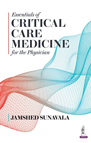 Essentials of Critical Care Medicine for the Physicians -Original PDF