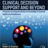Clinical Decision Support and Beyond: Progress and Opportunities in Knowledge-Enhanced Health and Healthcare -Original PDF