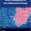 Recent Developments in Anti-Inflammatory Therapy -Original PDF