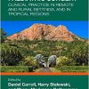 Paediatric Surgery: Clinical Practice in Remote and Rural Settings, and in Tropical Regions -EPUB+Converted PDF